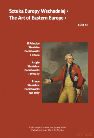 Il Principe Stanislao Poniatowski e l'Italia. Sztuka Europy Wschodniej [KSIĄŻKA]