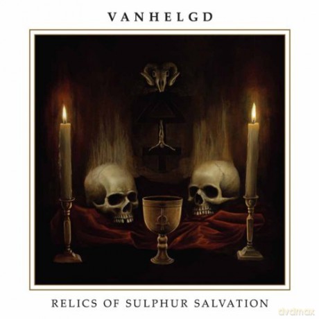 Vanhelgd: Relics Of Sulphur Salvation [CD]