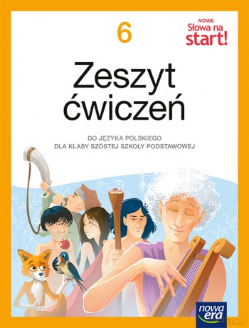 Język polski Słowa na start! zeszyt ćwiczeń dla klasy 6 szkoły podstawowej EDYCJA 2025-2027 - Marcinkiewicz Agnieszka, Kuchta Joanna [KSIĄŻKA]