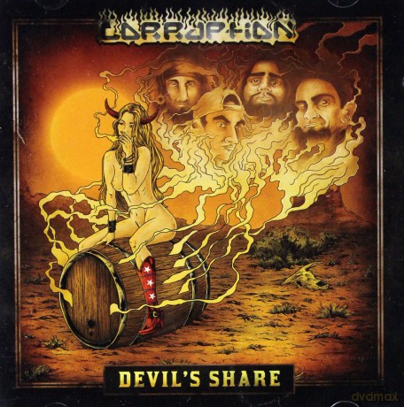 Devil's Share: Corruption [CD]