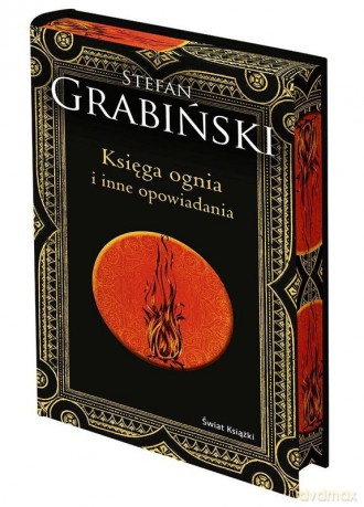 Księga ognia i inne opowiadania (okładka ilustrowana) - Stefan Grabiński [KSIĄŻKA]