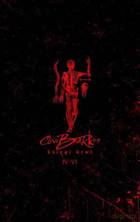Księgi krwi 4-6 - Clive Barker [KSIĄŻKA]