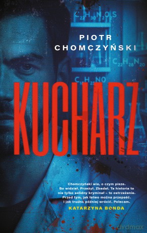 Kucharz - Piotr Chomczyński [KSIĄŻKA]