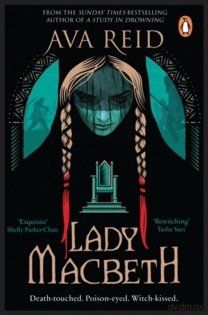 Lady Macbeth wer. angielska - Ava Reid [KSIĄŻKA]