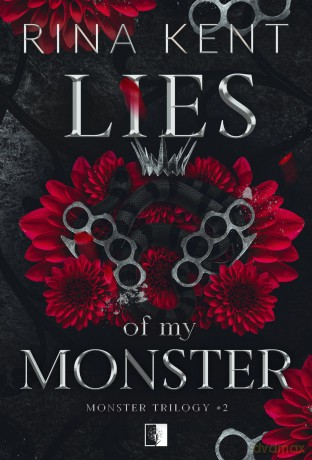 Lies of My Monster. Monster Trilogy (Tom 1) - Rina Kent [KSIĄŻKA]