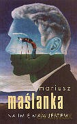 Na imię mam Jestem - Mariusz Maślanka [KSIĄŻKA]