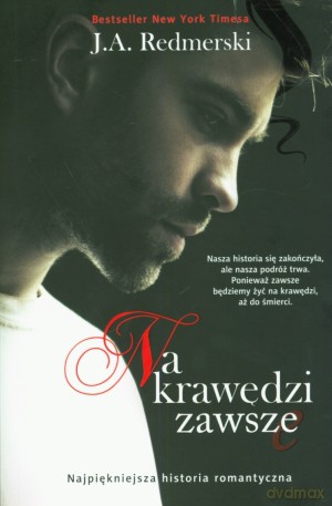 Na krawędzi zawsze - J.A. Redmerski [KSIĄŻKA]