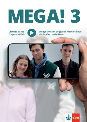 Mega! 3 Zeszyt ćwiczeń ucznia do języka niemieckiego dla liceów i techników - Claudia Brass, Dagmar Gluck [KSIĄŻKA]
