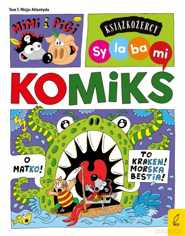 Mimi i Pigi. Misja Atlantyda (Tom 1) Książkożercy. Sylabami - Robert Trojanowski [KSIĄŻKA]