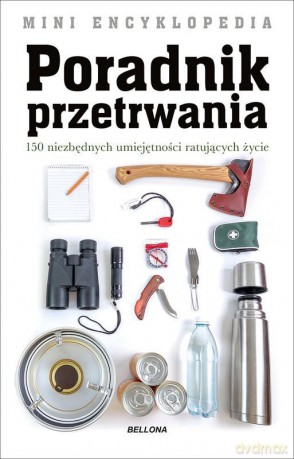 Mini Encyklopedia. Poradnik przetrwania - Clive Johnson [KSIĄŻKA]