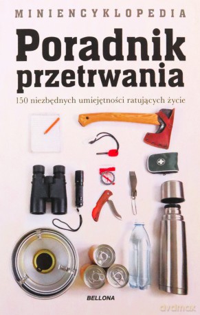 Mini Encyklopedia. Poradnik przetrwania - Clive Johnson [KSIĄŻKA]