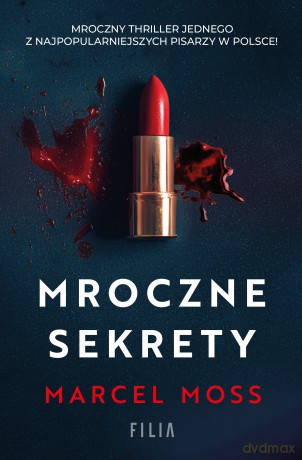 Mroczne sekrety - Marcel Moss [KSIĄŻKA]