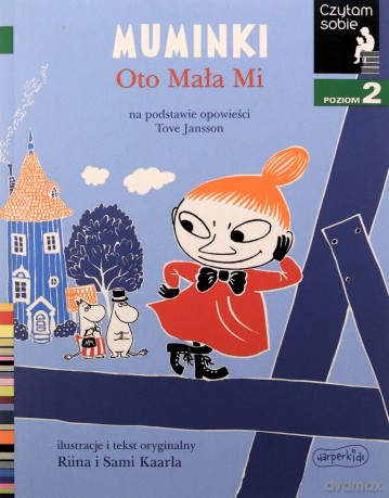 Muminki. Oto Mała Mi. Poziom 2. Czytam sobie - Zofia Stanecka [KSIĄŻKA]