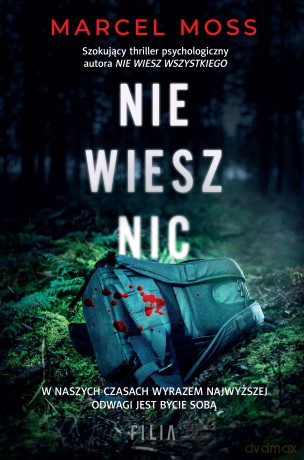 Nie wiesz nic - Marcel Moss [KSIĄŻKA]