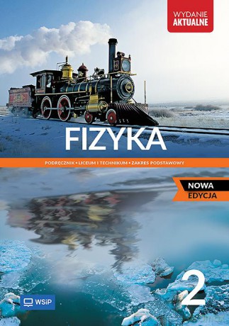 Nowa Fizyka Podręcznik liceum i technikum klasa 2 zakres podstawowy [KSIĄŻKA]