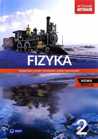 Nowa Fizyka Podręcznik liceum i technikum klasa 2 zakres podstawowy [KSIĄŻKA]