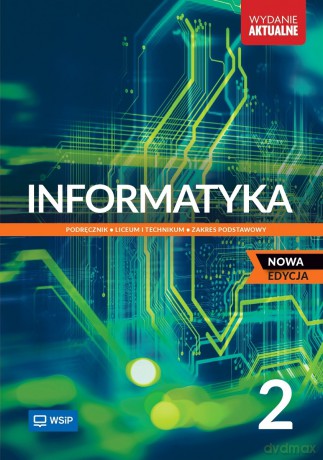 Nowa Informatyka Podręcznik liceum i technikum klasa 2 zakres podstawowy - Wanda Jochemczyk, Katarzyna Olędzka [KSIĄŻKA]