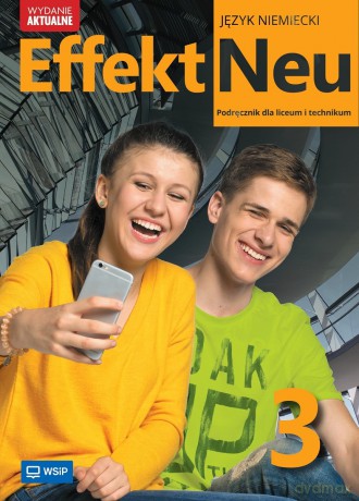 Nowa Język Niemiecki Effekt Neu Podręcznik liceum i technikum klasa 3 zakres podstawowy - Anna Kryczyńska-Pham [KSIĄŻKA]