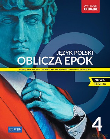 Nowa Język Polski Oblicza epok podręcznik liceum i technikum klasa 4 zakres podstawowy i rozszerzony [KSIĄŻKA]