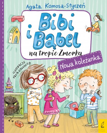 Nowa koleżanka. Bibi i Bąbel na tropie Zmorka - Agata Komosa-Styczeń [KSIĄŻKA]