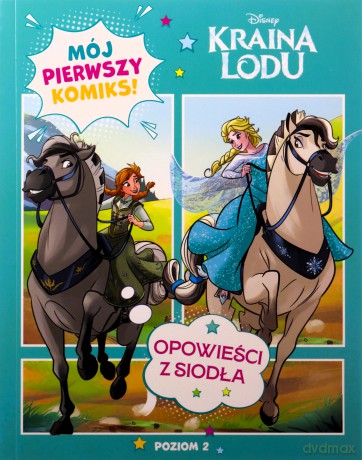 Opowieści z siodła. Disney Kraina Lodu. Mój pierwszy komiks. Poziom 2 - Harriet Webster, Katarzyna Łączyńska [KSIĄŻKA]