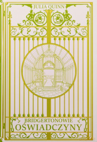Oświadczyny. Bridgertonowie - Julia Quinn [KSIĄŻKA]