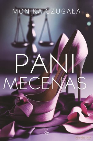 Pani Mecenas - Monika Czugała [KSIĄŻKA]