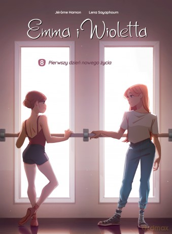 Pierwszy dzień nowego życia. Emma i Wioletta (Tom 8) - Jérôme Hamon, Lena Sayaphoum [KSIĄŻKA]