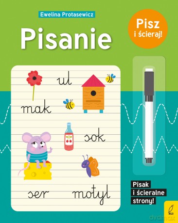 Pisanie. Pisz i ścieraj! - Ewelina Protasewicz [KSIĄŻKA]