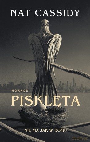 Pisklęta - Nat Cassidy [KSIĄŻKA]