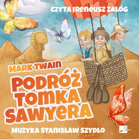Podróż Tomka Sawyera - Mark Twain [AUDIOBOOK]