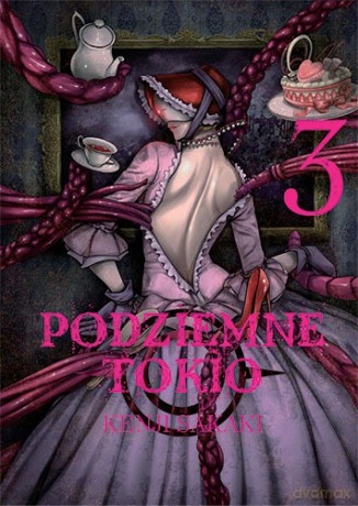Podziemne Tokio (Tom 3) - Kenji Sakaki [KSIĄŻKA]