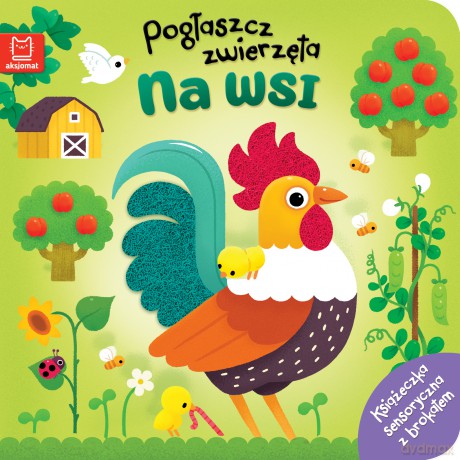 Pogłaszcz zwierzęta. Na wsi - Bogusław Michalec [KSIĄŻKA]