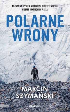 Polarne wrony - Marcin Szymański [KSIĄŻKA]