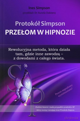 Protokół Simpson. Przełom w Hipnozie - Ines Simpson [KSIĄŻKA]