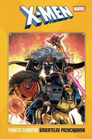 Punkty zwrotne. Śmiertelne przyciągania. X-Men. Marvel Classic [KSIĄŻKA]