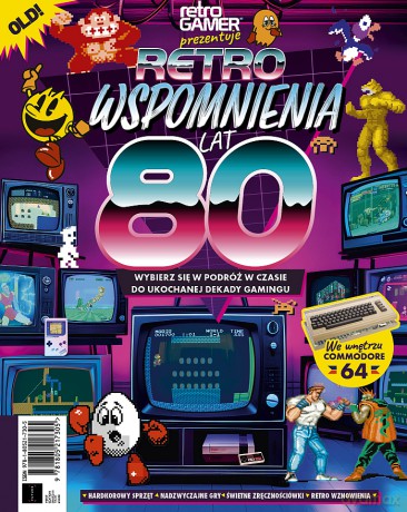 Retro Wspomnienia lat 80. Wybierz się w podróż w czasie do ukochanej dekady gamingu [KSIĄŻKA]