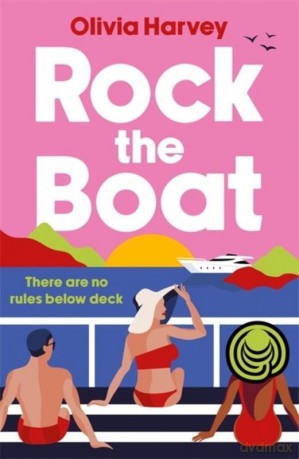 Rock the Boat wer. angielska - Olivia Harvey [KSIĄŻKA]