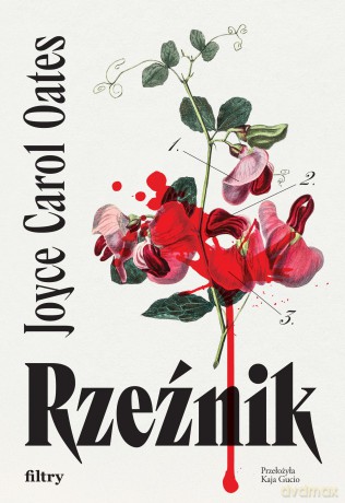 Rzeźnik - Joyce Carol Oates [KSIĄŻKA]