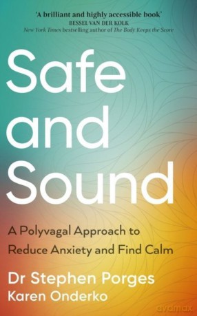Safe and Sound wer. angielska - Stephen W. Porges, Karen Onderko [KSIĄŻKA]
