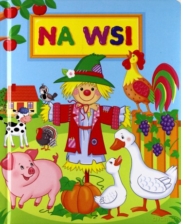 Na wsi - Anna Wiśniewska [KSIĄŻKA]