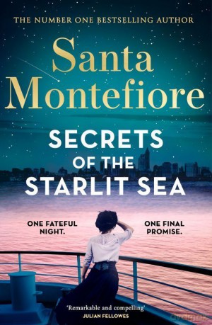 Secrets of the Starlit Sea wer. angielska - Santa Montefiore [KSIĄŻKA]