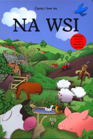 Na wsi. Czytaj i baw się [KSIĄŻKA]