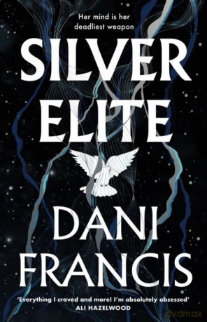 Silver Elite wer. angielska - Dani Francis [KSIĄŻKA]