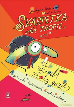 Skarpetka na tropie - Justyna Bednarek [KSIĄŻKA]