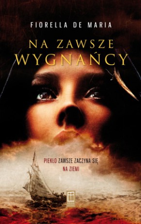 Na zawsze wygnańcy - Fiorella De Maria [KSIĄŻKA]