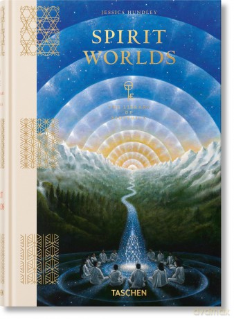 Spirit Worlds. The Library of Esoterica wer. angielska - Jessica Hundley [KSIĄŻKA]
