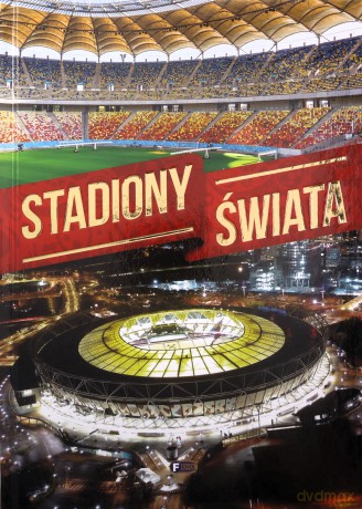 Stadiony świata [KSIĄŻKA]