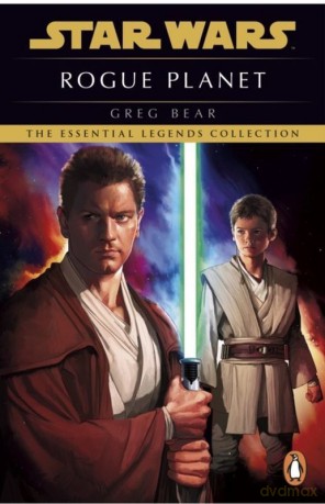 Star Wars. Rogue Planet wer. angielska - Greg Bear [KSIĄŻKA]