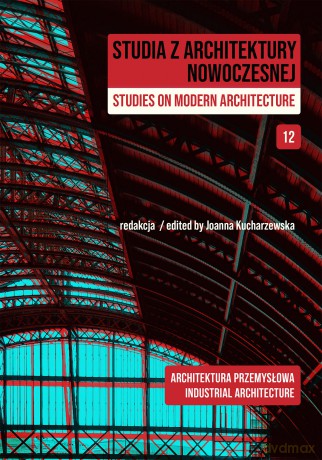 Studia z Architektury Nowoczesnej (Tom 12) [KSIĄŻKA]